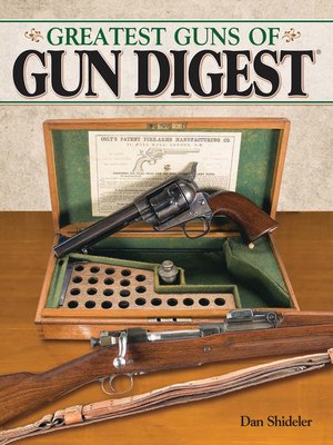 The Greatest Guns of Gun Digest - ebook